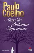 Akra’da Bulunan Elyazması - Coelho Paulo