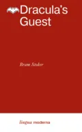 Dracula’s Guest / Гость Дракулы - Брэм Стокер