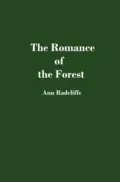 The Romance of the Forest - Анна Радклиф