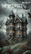 The Mysteries of Udolpho - Анна Радклиф