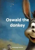 Oswald the donkey - Александр Александрович Чечитов