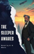 The Sleeper Awakes