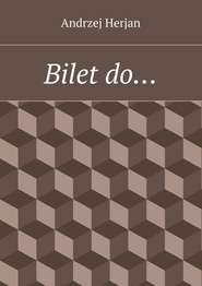 Bilet do…