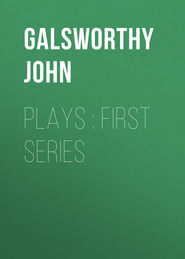 Plays : First Series