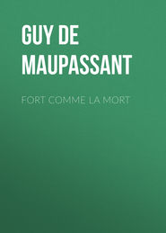 Fort comme la mort