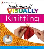 Teach Yourself VISUALLY Knitting