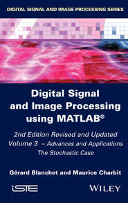 Digital Signal and Image Processing using MATLAB, Volume 3