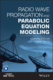 Radio Wave Propagation and Parabolic Equation Modeling