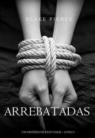 Arrebatadas 