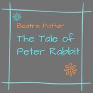 The Tale of Peter Rabbit