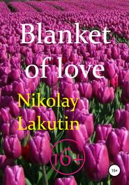 Blanket of love