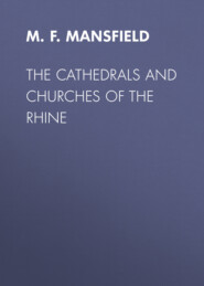 The Cathedrals and Churches of the Rhine