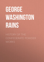 History of the Confederate Powder Works