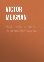 From Paris to Pekin over Siberian Snows