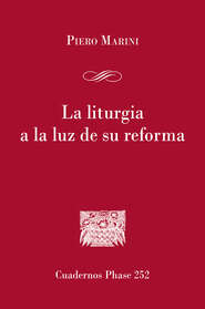 La liturgia a la luz de su reforma