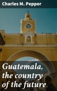 Guatemala, the country of the future