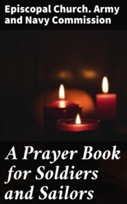 A Prayer Book for Soldiers and Sailors