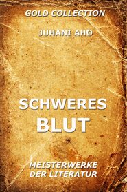 Schweres Blut