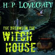 The Dreams in the Witch House