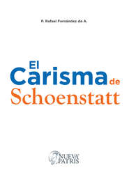 El Carisma de Schoenstatt