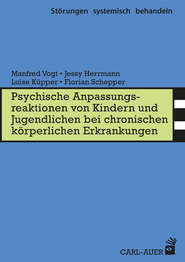 Psych. Anpassungsreaktionen von Kindern und Jugendlichen bei chronischen körperlichen Erkrankungen