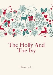 The Holly And The Ivy