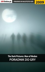 The Dark Pictures Man of Medan