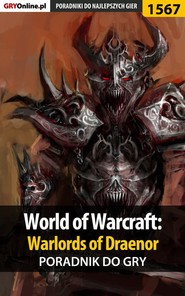 World of Warcraft: Warlords of Draenor