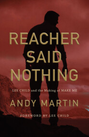 Reacher Said Nothing