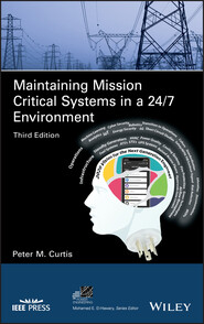 Maintaining Mission Critical Systems in a 24\/7 Environment