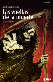 Las vueltas de la muerte