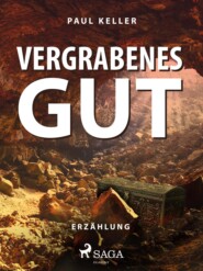 Vergrabenes Gut