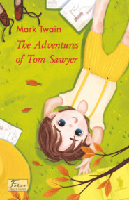 The Adventures of Tom Sawyer