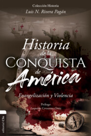 Historia de la conquista de América