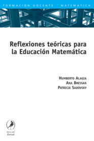 Reflexiones teóricas para la Educación Matemática