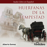 Huérfanas de la Tempestad (abreviado)