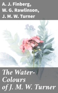 The Water-Colours of J. M. W. Turner