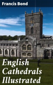 English Cathedrals Illustrated