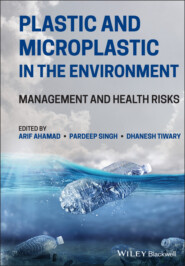 Plastic and Microplastic in the Environment