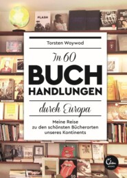 In 60 Buchhandlungen durch Europa