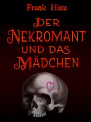 Der Nekromant und das Mädchen