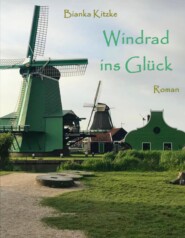 Windrad ins Glück