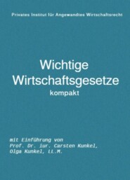 Wichtige Wirtschaftsgesetze kompakt