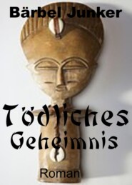 Tödliches Geheimnis