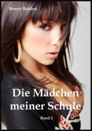 Die Mädchen meiner Schule (Band 2)