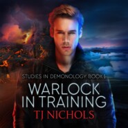 Warlock in Training - Studies in Demonology, Book 1 (Unabridged)