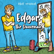 Edgar the Danceman, Season 1, Episode 1: Edgar and His New Job