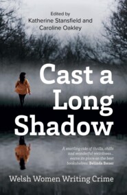 Cast a Long Shadow