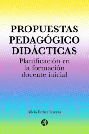 Propuestas Pedagógico Didácticas