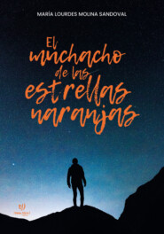 El muchacho de las estrellas naranjas